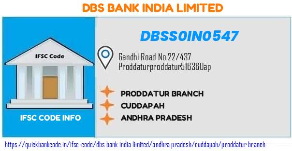 Dbs Bank India Proddatur Branch DBSS0IN0547 IFSC Code