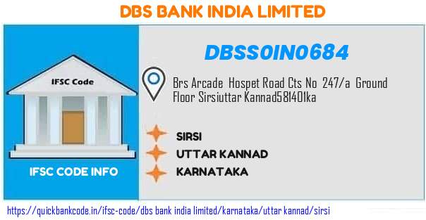 Dbs Bank India Sirsi DBSS0IN0684 IFSC Code