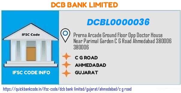 Dcb Bank C G Road DCBL0000036 IFSC Code