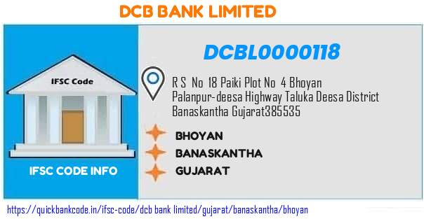 Dcb Bank Bhoyan DCBL0000118 IFSC Code