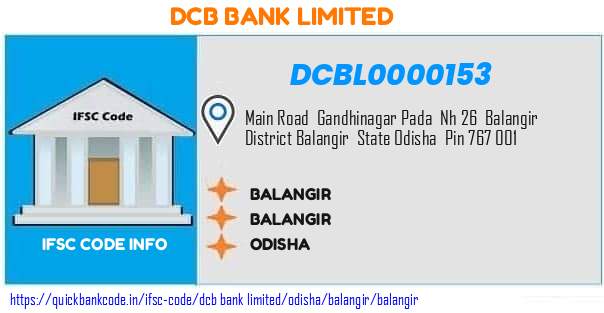 Dcb Bank Balangir DCBL0000153 IFSC Code