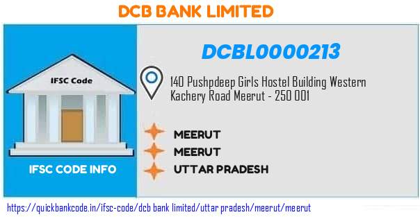 Dcb Bank Meerut DCBL0000213 IFSC Code