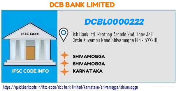 Dcb Bank Shivamogga DCBL0000222 IFSC Code