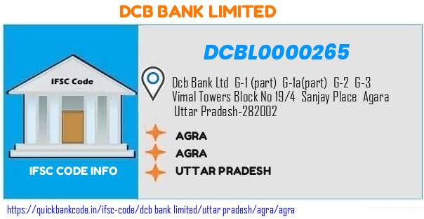 Dcb Bank Agra DCBL0000265 IFSC Code