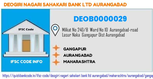 Deogiri Nagari Sahakari Bank   Aurangabad Gangapur DEOB0000029 IFSC Code