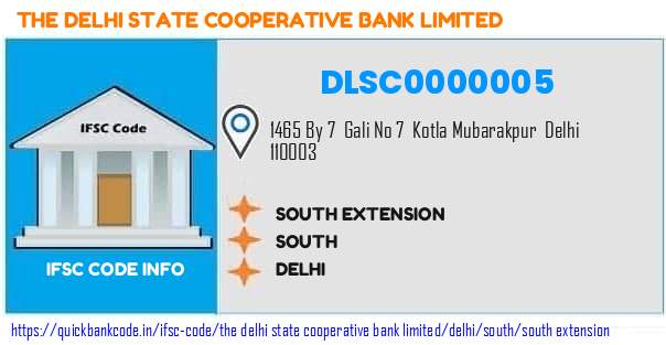 The Delhi State Cooperative Bank South Extension DLSC0000005 IFSC Code