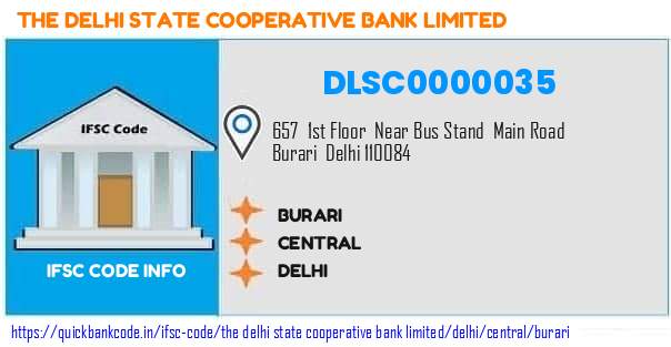 The Delhi State Cooperative Bank Burari DLSC0000035 IFSC Code