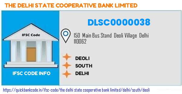 The Delhi State Cooperative Bank Deoli DLSC0000038 IFSC Code