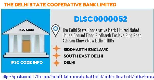The Delhi State Cooperative Bank Siddharth Enclave DLSC0000052 IFSC Code