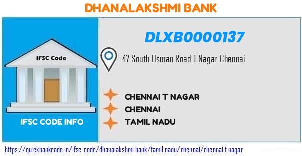 Dhanalakshmi Bank Chennai T Nagar DLXB0000137 IFSC Code