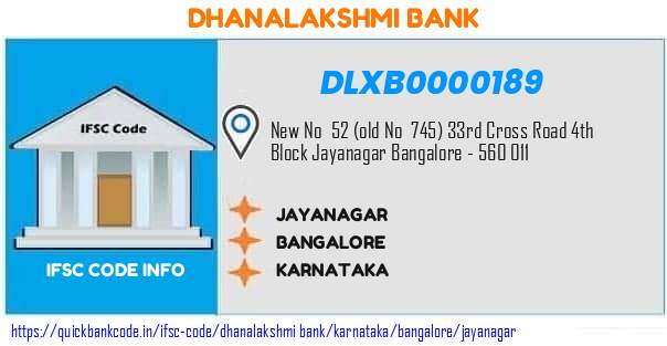 Dhanalakshmi Bank Jayanagar DLXB0000189 IFSC Code