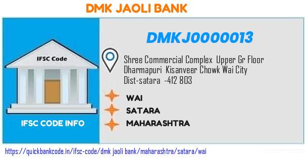 Dmk Jaoli Bank Wai DMKJ0000013 IFSC Code