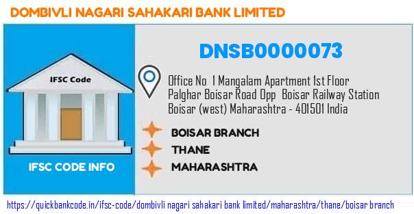 Dombivli Nagari Sahakari Bank Boisar Branch DNSB0000073 IFSC Code