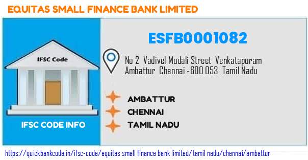 Equitas Small Finance Bank Ambattur ESFB0001082 IFSC Code