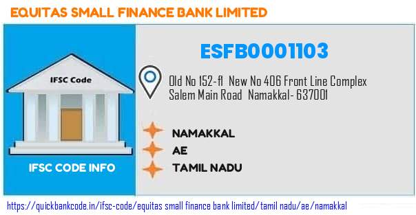 Equitas Small Finance Bank Namakkal ESFB0001103 IFSC Code