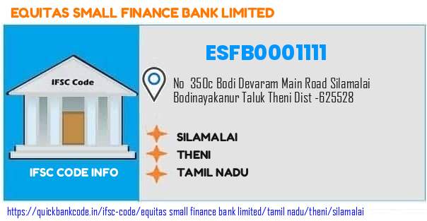 Equitas Small Finance Bank Silamalai ESFB0001111 IFSC Code