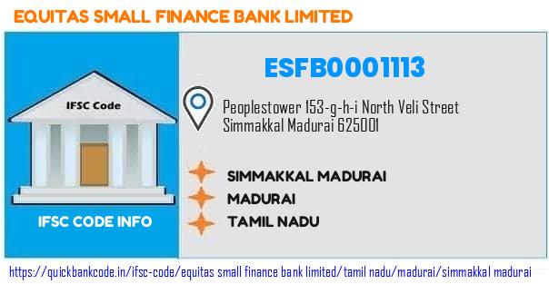 Equitas Small Finance Bank Simmakkal Madurai ESFB0001113 IFSC Code