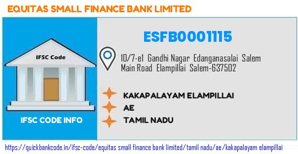 Equitas Small Finance Bank Kakapalayam Elampillai ESFB0001115 IFSC Code