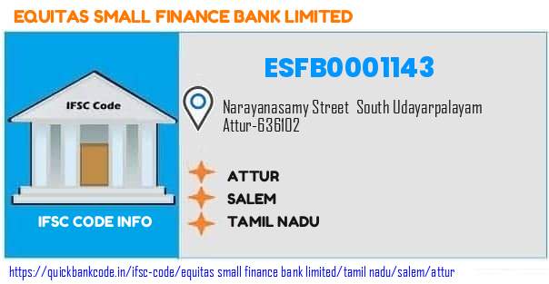 Equitas Small Finance Bank Attur ESFB0001143 IFSC Code