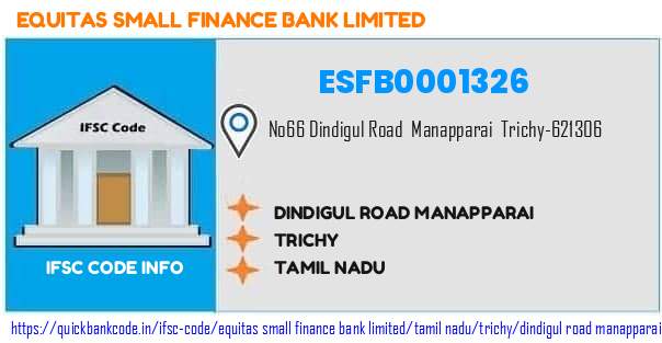 Equitas Small Finance Bank Dindigul Road Manapparai ESFB0001326 IFSC Code