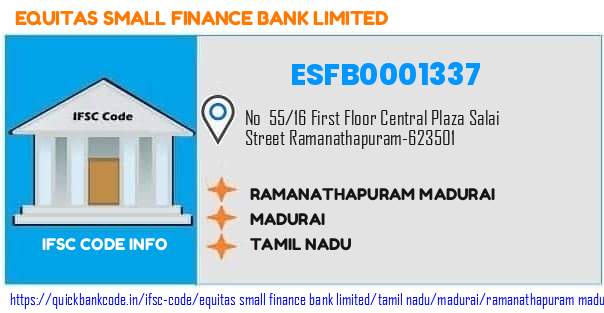 Equitas Small Finance Bank Ramanathapuram Madurai ESFB0001337 IFSC Code