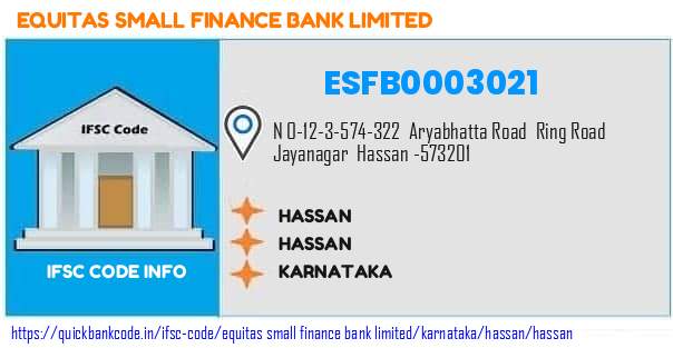Equitas Small Finance Bank Hassan ESFB0003021 IFSC Code