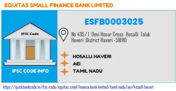 ESFB0003025 Equitas Small Finance Bank. HOSALLI HAVERI