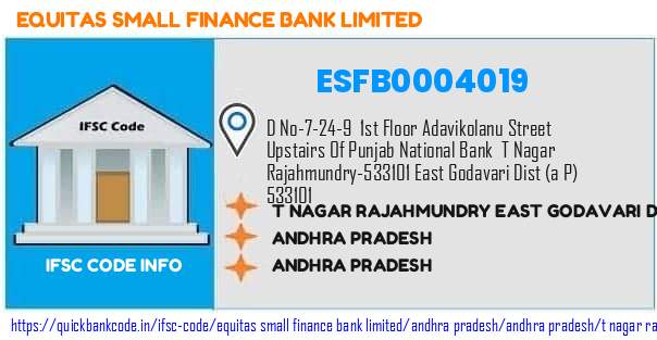 Equitas Small Finance Bank T Nagar Rajahmundry East Godavari District Andhra Pradesh ESFB0004019 IFSC Code