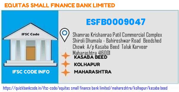 Equitas Small Finance Bank Kasaba Beed ESFB0009047 IFSC Code