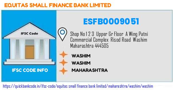Equitas Small Finance Bank Washim ESFB0009051 IFSC Code
