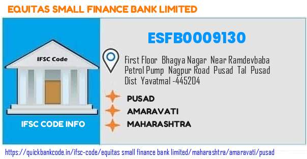 Equitas Small Finance Bank Pusad ESFB0009130 IFSC Code