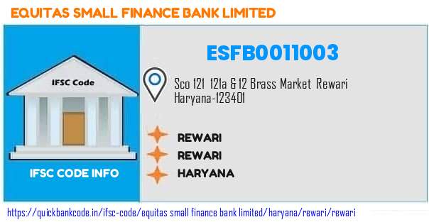 Equitas Small Finance Bank Rewari ESFB0011003 IFSC Code