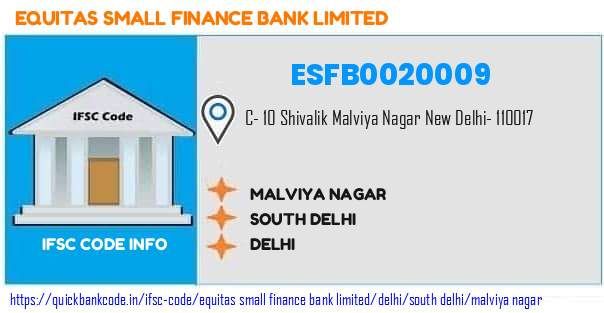 Equitas Small Finance Bank Malviya Nagar ESFB0020009 IFSC Code