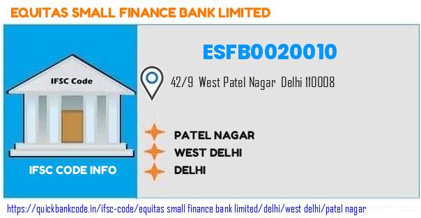 Equitas Small Finance Bank Patel Nagar ESFB0020010 IFSC Code