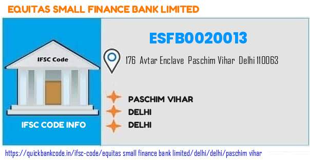 Equitas Small Finance Bank Paschim Vihar ESFB0020013 IFSC Code