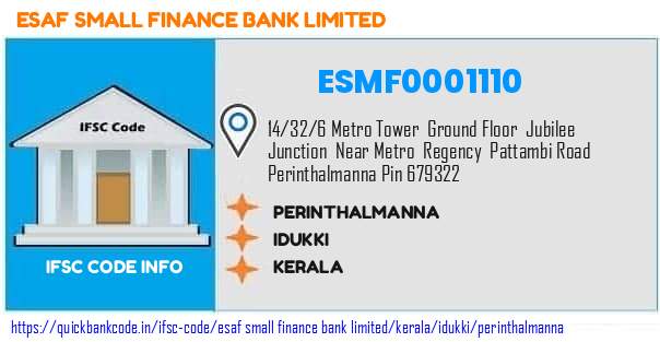 Esaf Small Finance Bank Perinthalmanna ESMF0001110 IFSC Code
