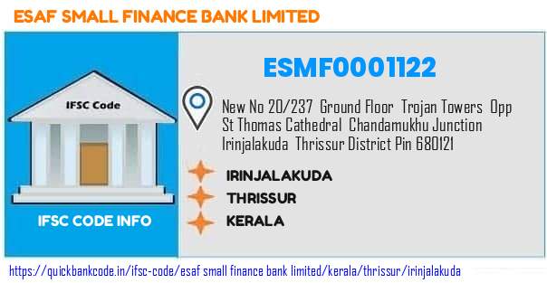 Esaf Small Finance Bank Irinjalakuda ESMF0001122 IFSC Code