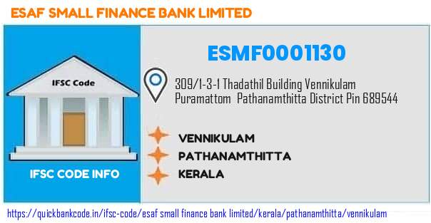 Esaf Small Finance Bank Vennikulam ESMF0001130 IFSC Code