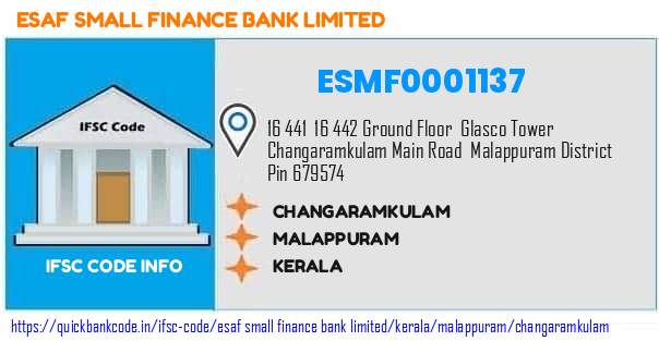 Esaf Small Finance Bank Changaramkulam ESMF0001137 IFSC Code