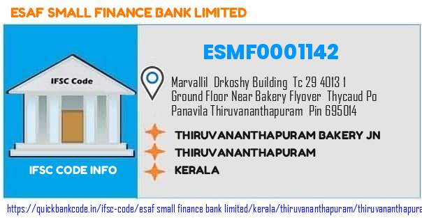Esaf Small Finance Bank Thiruvananthapuram Bakery Jn ESMF0001142 IFSC Code