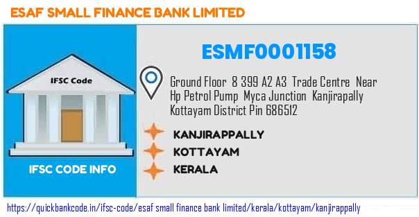 Esaf Small Finance Bank Kanjirappally ESMF0001158 IFSC Code