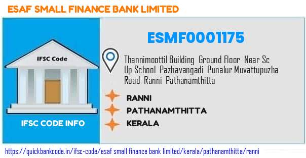 Esaf Small Finance Bank Ranni ESMF0001175 IFSC Code