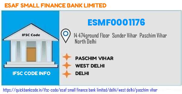 Esaf Small Finance Bank Paschim Vihar ESMF0001176 IFSC Code
