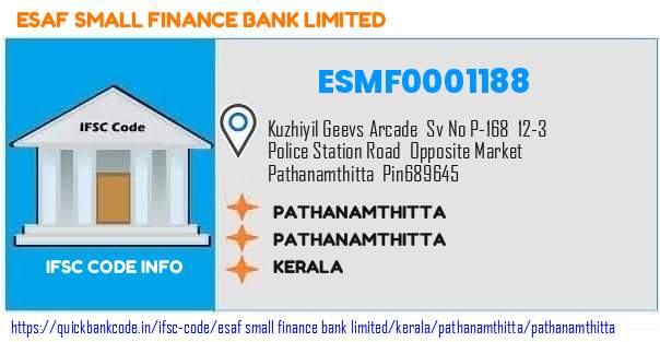 Esaf Small Finance Bank Pathanamthitta ESMF0001188 IFSC Code