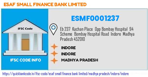 Esaf Small Finance Bank Indore ESMF0001237 IFSC Code