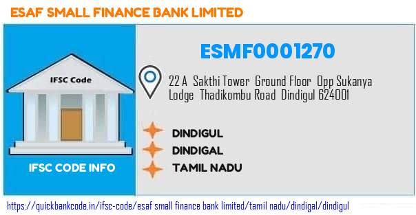 Esaf Small Finance Bank Dindigul ESMF0001270 IFSC Code