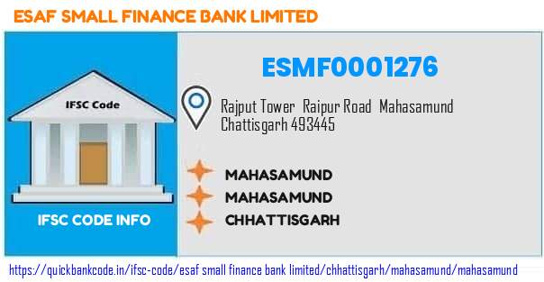 Esaf Small Finance Bank Mahasamund ESMF0001276 IFSC Code