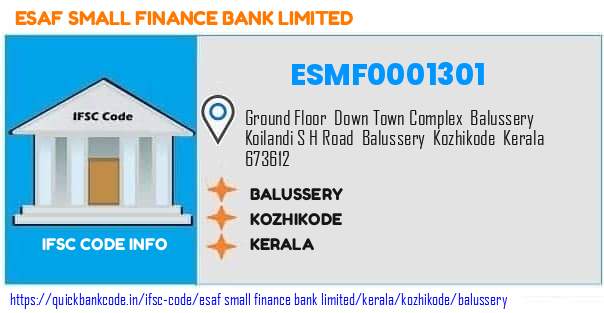 Esaf Small Finance Bank Balussery ESMF0001301 IFSC Code