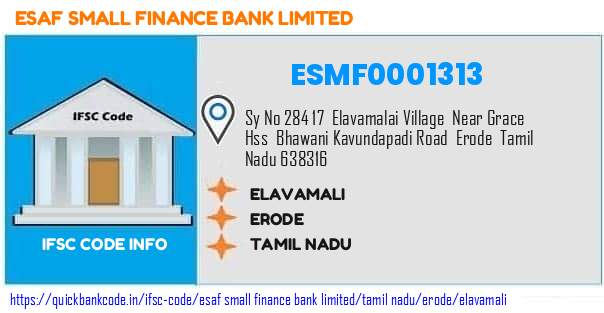 Esaf Small Finance Bank Elavamali ESMF0001313 IFSC Code