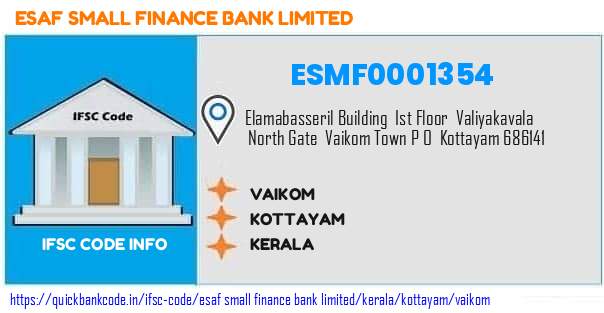 Esaf Small Finance Bank Vaikom ESMF0001354 IFSC Code